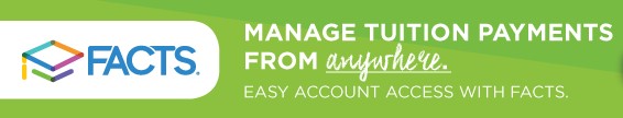 FACTS banner showing the text Manage tuition payments from anywhere with easy account access