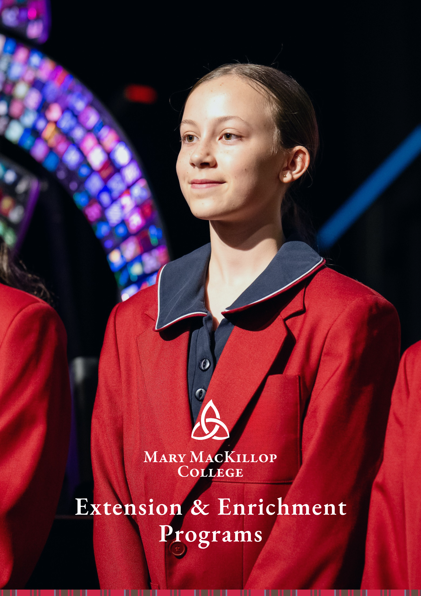 Student in Mary MacKillop College uniform standing on stage with stained glass behind and Extension and Enrichment Programs text